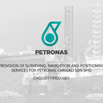 Provision of Surveying, Navigation and Positioning Services for Petronas Carigali Sdn. Bhd.