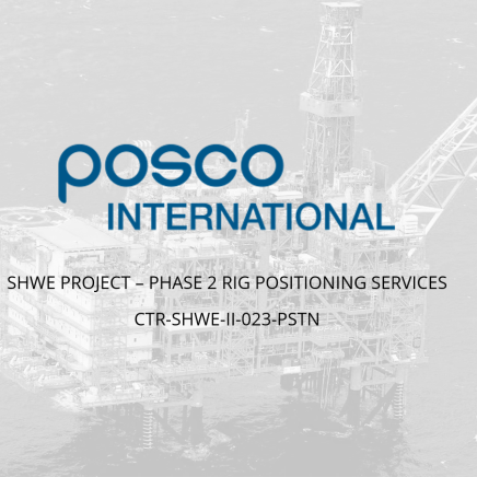 SHWE Project – Phase 2 Rig Positioning Service for POSCO International